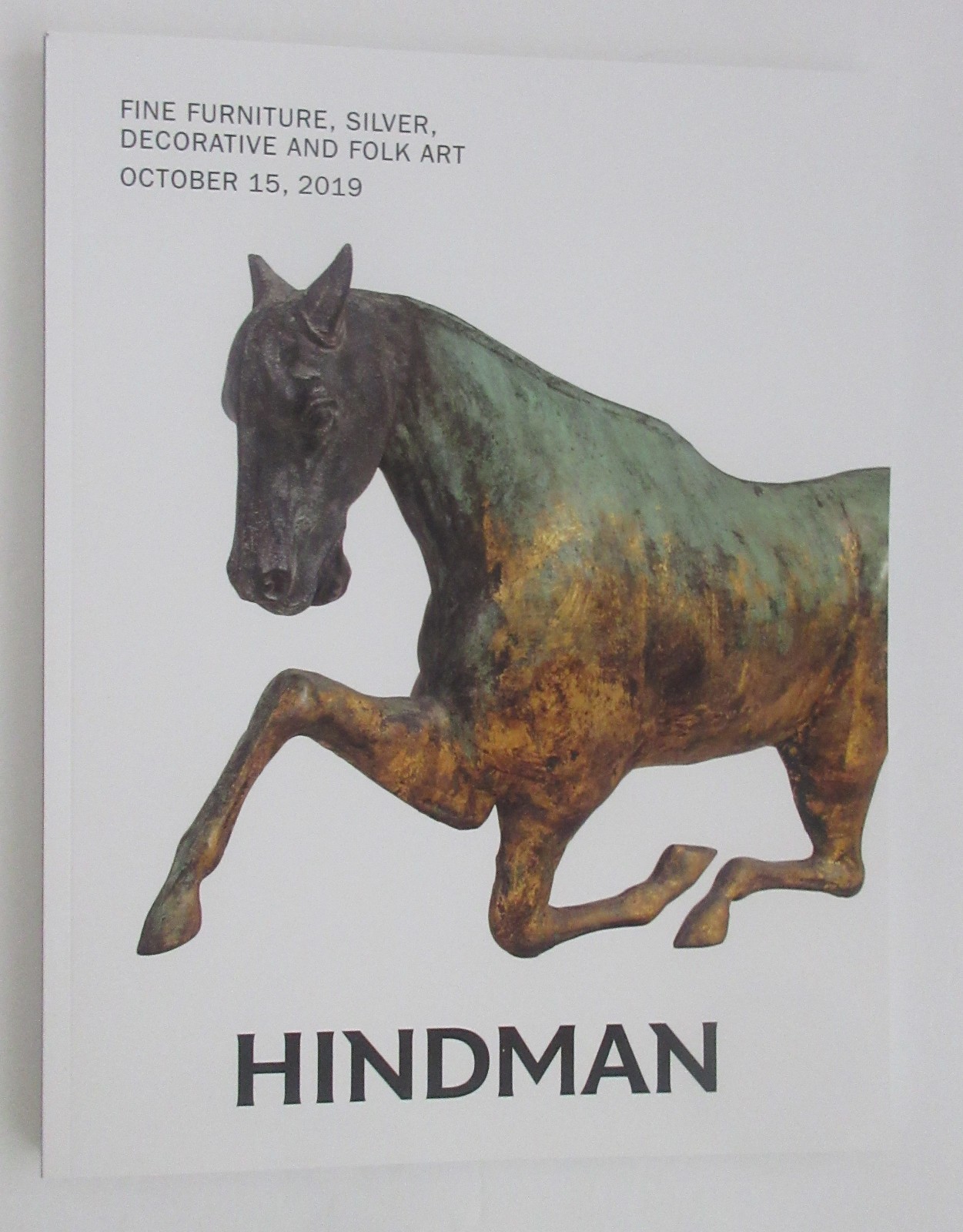 Hindman Auction Catalog 700 "FINE FURNITURE, SILVER, DECORATIVE AND FOLK ART"