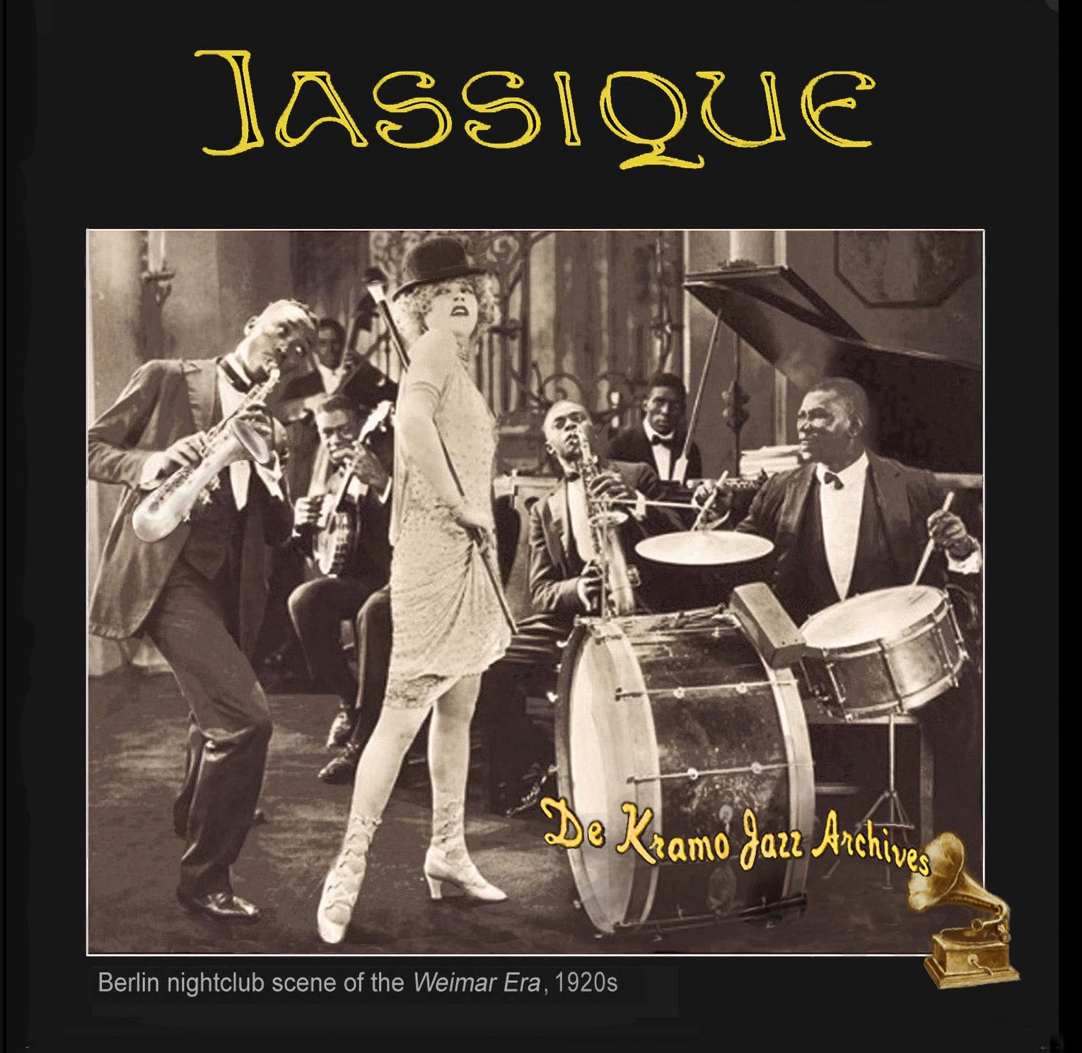 JASSIQUE !  Original "Hot Jazz" Tunes of the Roaring Twenties by the Greats! CD