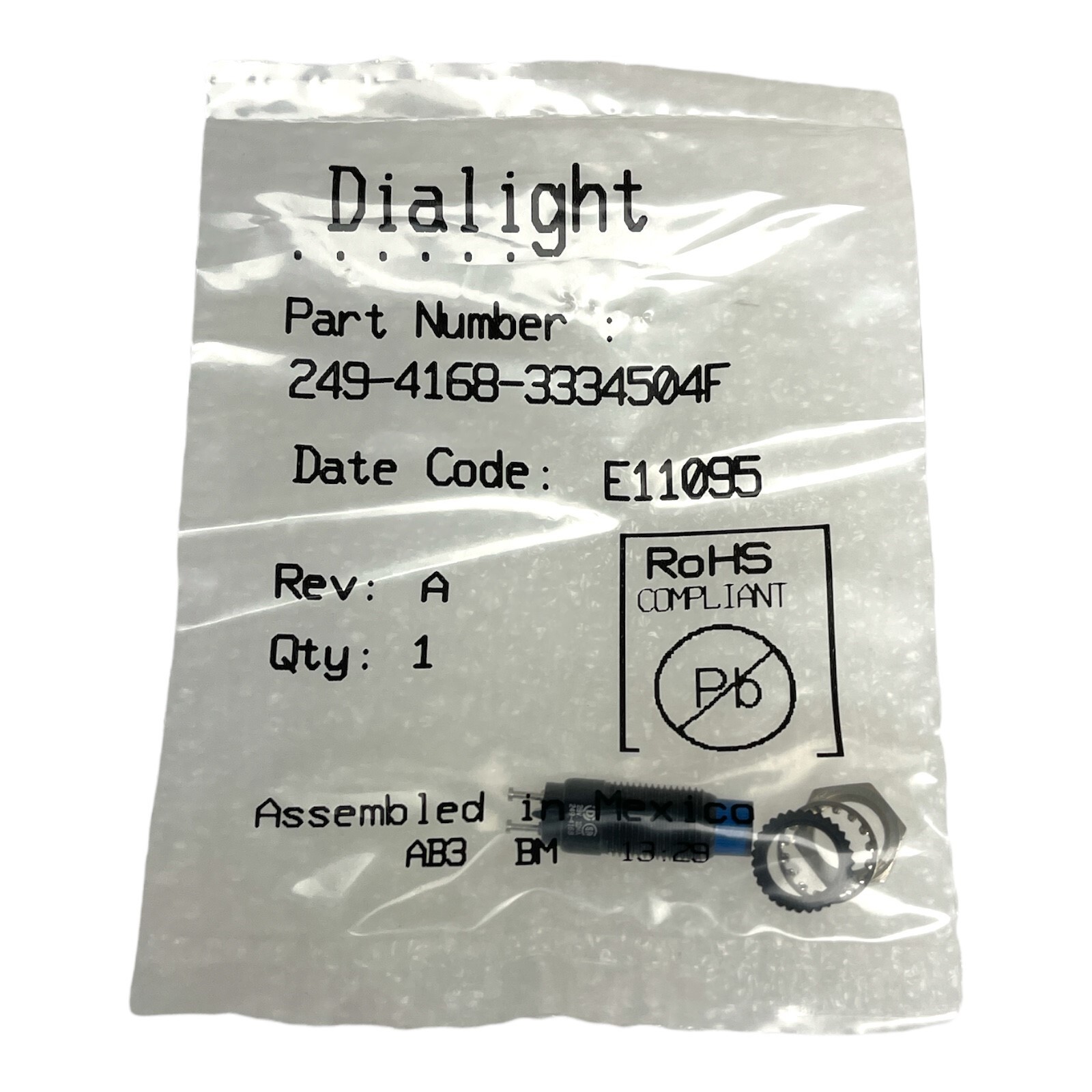 DIALIGHT 249-4168-3334-504F LED Panel Mount Indicator NEW OLD STOCK NOS UNUSED