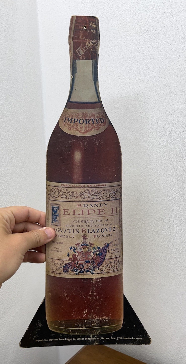 Rare 1970 Brandy felipe Sign  Liquor Bottle  Vintage