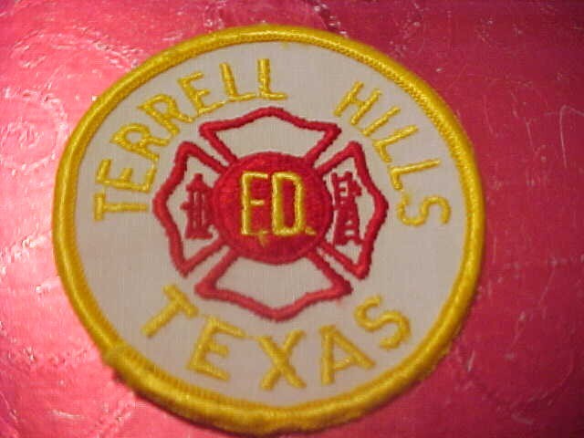 TERRELL HILLS TEXAS FIRE DEPARTMENT PATCH SHOULDER SIZE UNUSED 3 INCH
