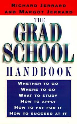 The Grad School Handbook - Paperback By Jerrard, Richard - VERY GOOD