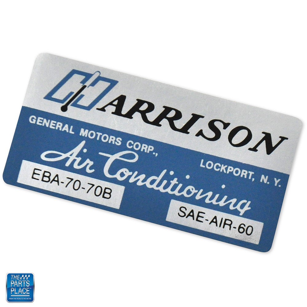 1970 Chevy Cars Harrison Air Conditioning Evaporator Box Decal EBA-70-70B EACH