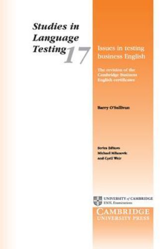 Issues in Testing Business English: The Revision of the Cambridge Business Engli