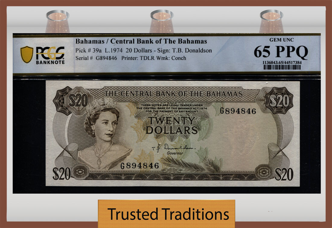 TT PK 39a 1974 BAHAMAS $20 SIGNATURE T.B. DONALDSON PCGS 65 PPQ GEM UNCIRCULATED