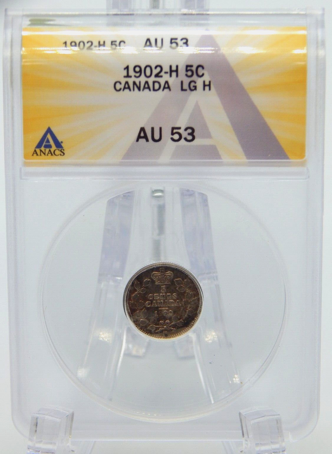 1902-H CANADA 5￠ANACS Graded 5 CENT Coin AU53 Large H'  (BT-294)