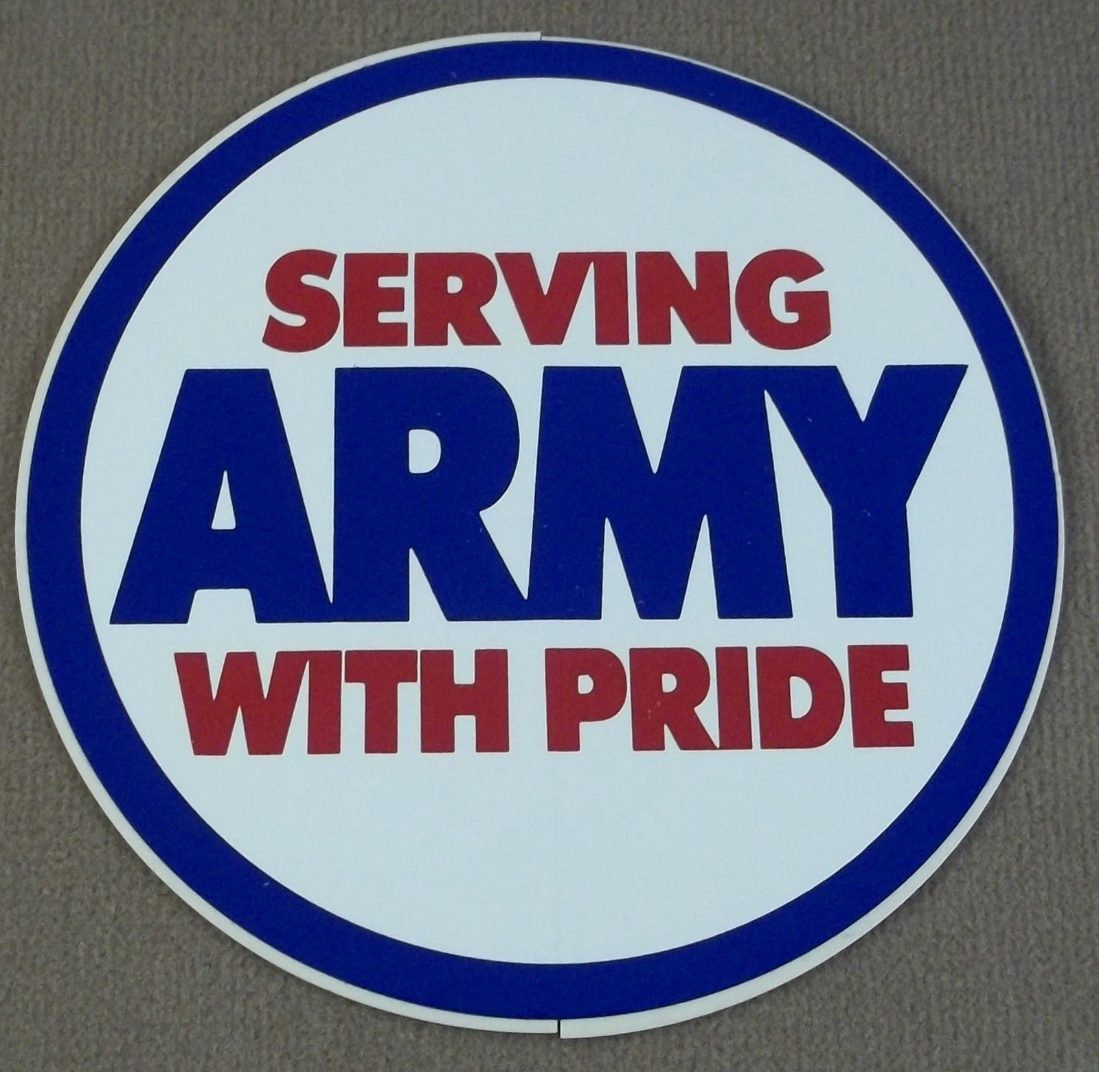US Army Serving With Pride Decal - Sticker - 3 5/8" Diameter