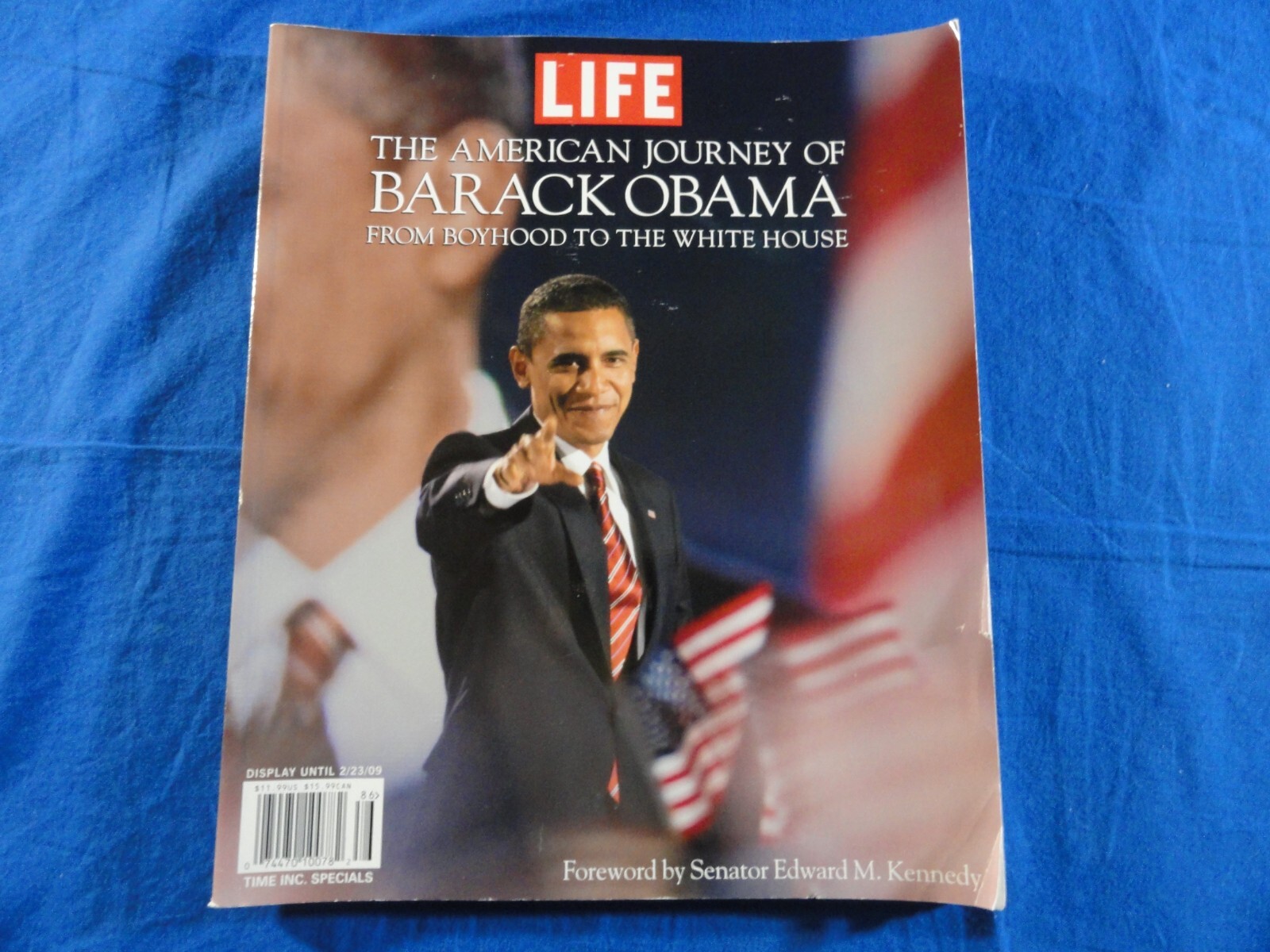 2009 LIFE THE AMERICAN JOURNEY OF BARACK OBAMA FROM BOYHOOD TO THE WHITE HOUSE