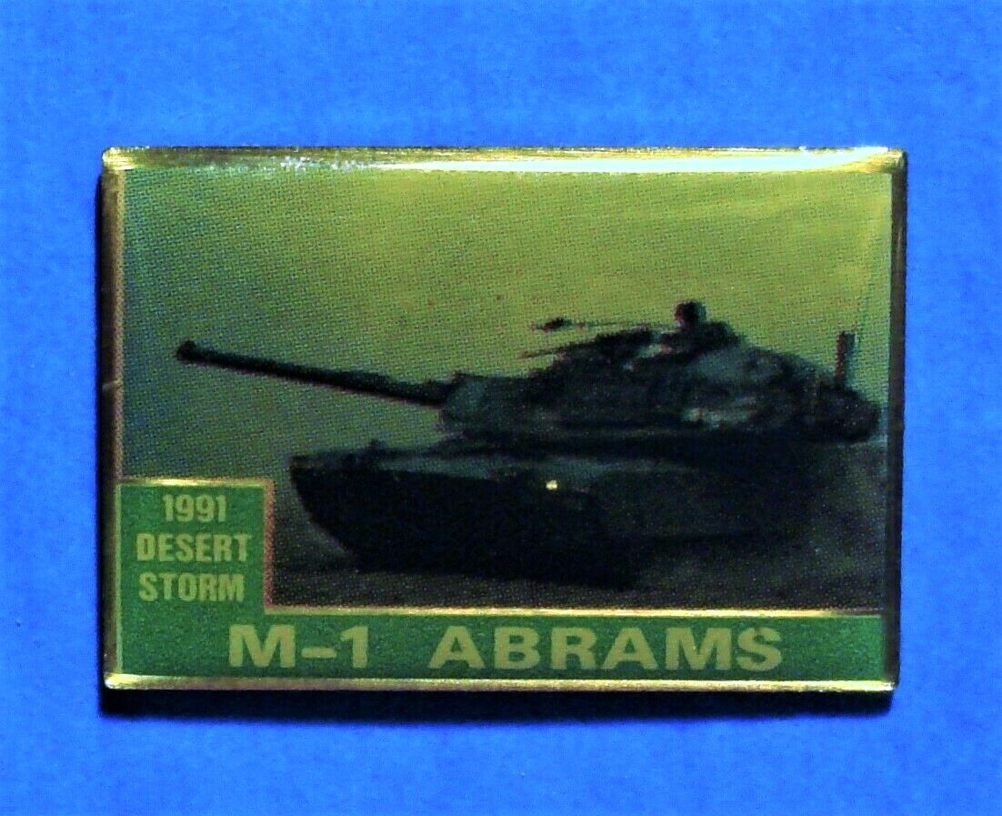 DESERT STORM 1991 - GULF WAR - M 1 ABRAMS BATTLE TANK - VINTAGE LAPEL PIN