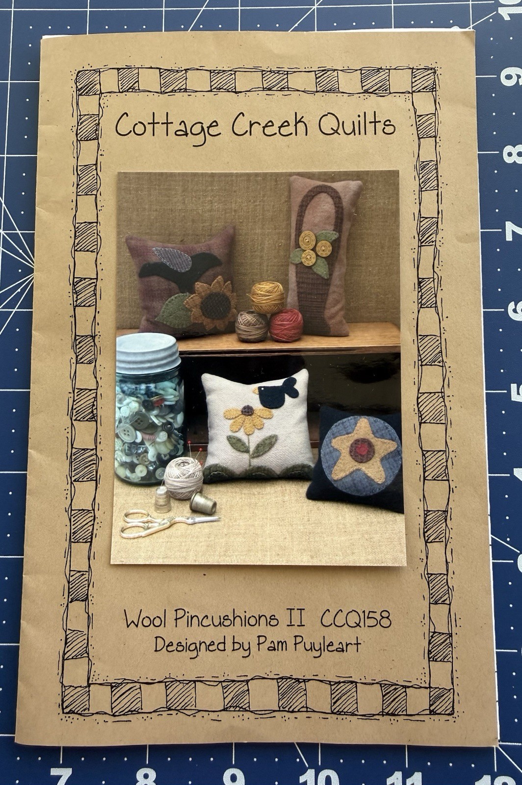 Cottage Creek Quilts Pattern Wool Pincushions II By Pam Puyleart Uncut