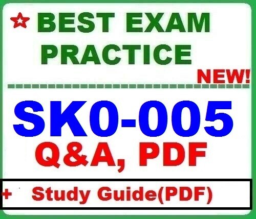 SK0-005 Server+ BEST EXAM Q&As + GUIDE ~ LATEST Update 2025