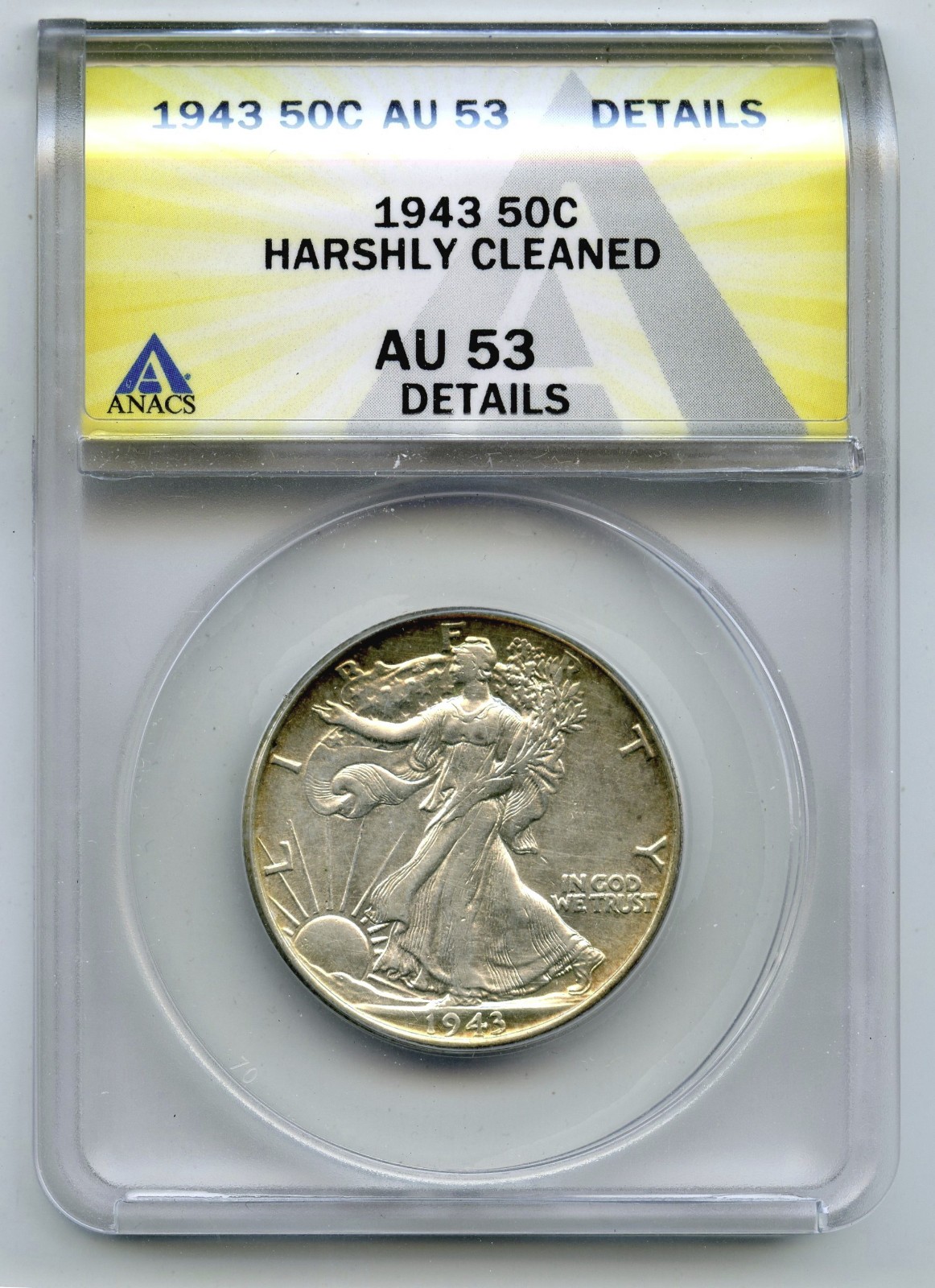 1943 Walking Liberty Silver Half Dollar ANACS AU 53 Details Toning Toned - R133