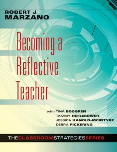 Becoming a Reflective Teacher (Identifying Instructional Strengths a - VERY GOOD