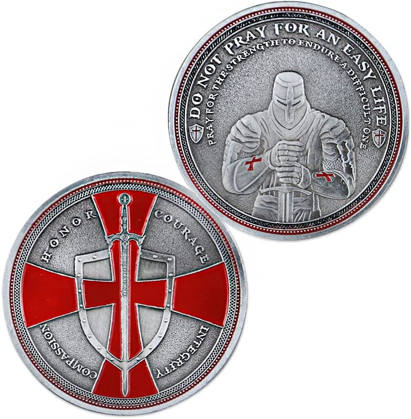 Knights Templar Shield Life Creed Token coin Do not pray for an easy life