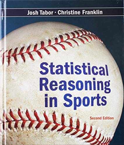 Statistical Reasoning in Sports - Hardcover, by Tabor Josh; Franklin - Very Good