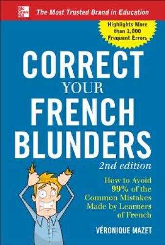 Correct Your French Blunders - Paperback By Mazet, Vronique - VERY GOOD