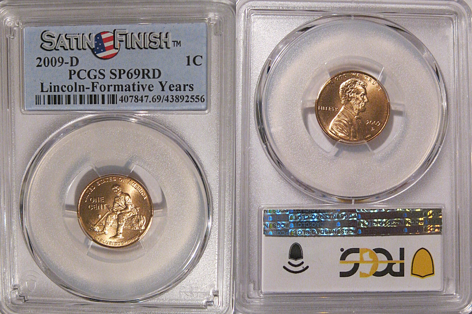 2009 D Lincoln Formative Years 1c Cent PCGS SP69RD Satin Finish