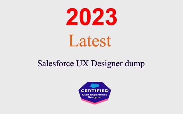 Salesforce UX Designer dump GUARANTEED (1 month update)