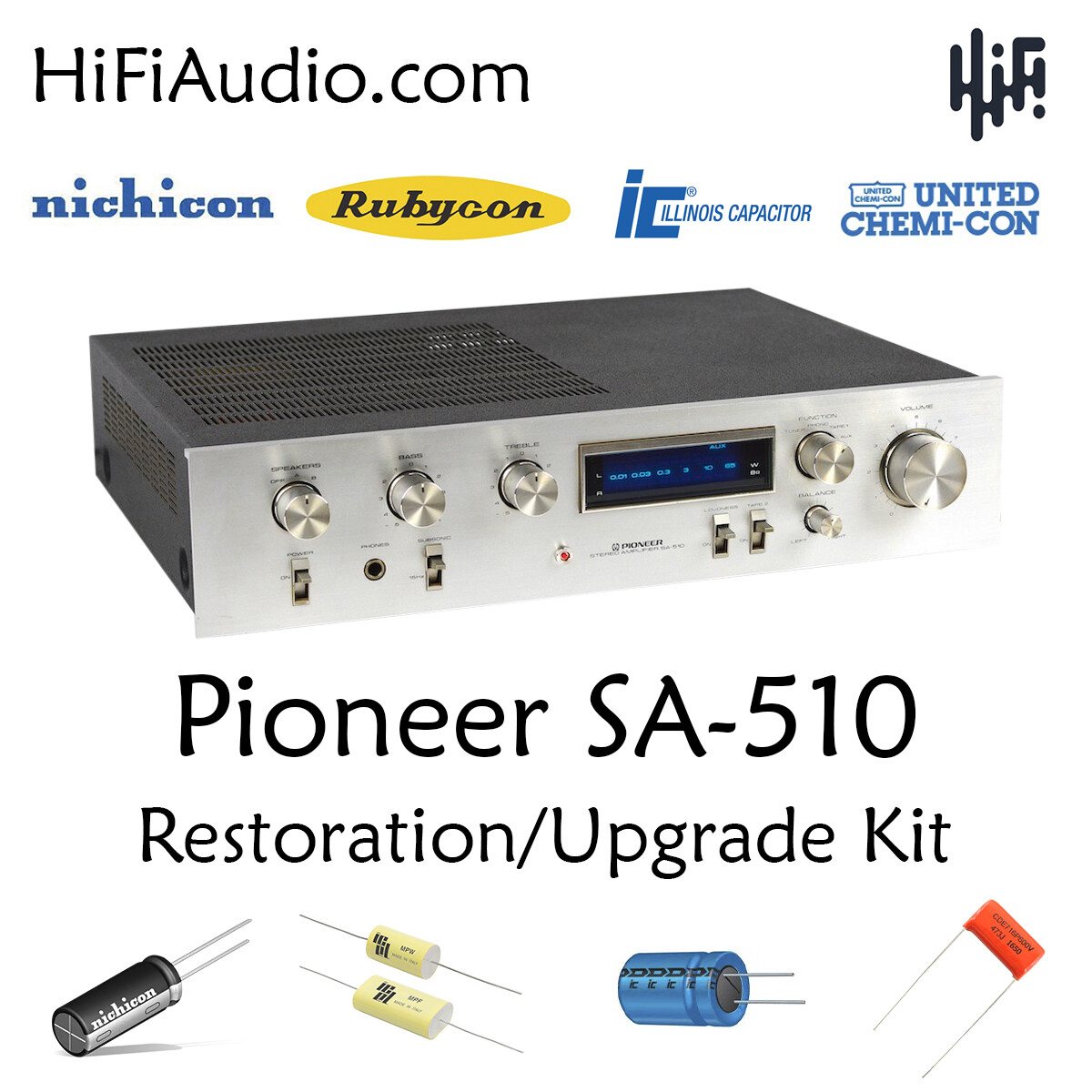 Pioneer SA-510 SA-7700 capacitor rebuild restoration recap upgrade kit repair