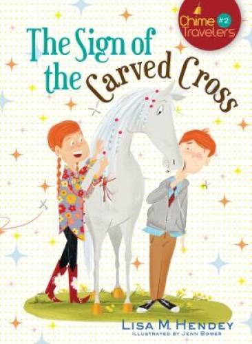 The Sign of the Carved Cross (Chime Travelers) - Paperback - GOOD