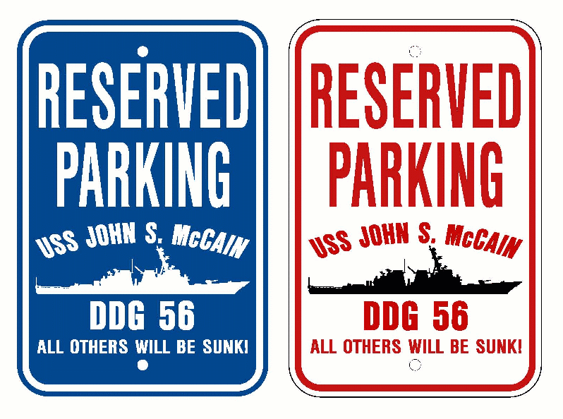 USS JOHN S McCAIN DDG 56 Parking Sign US Navy USN