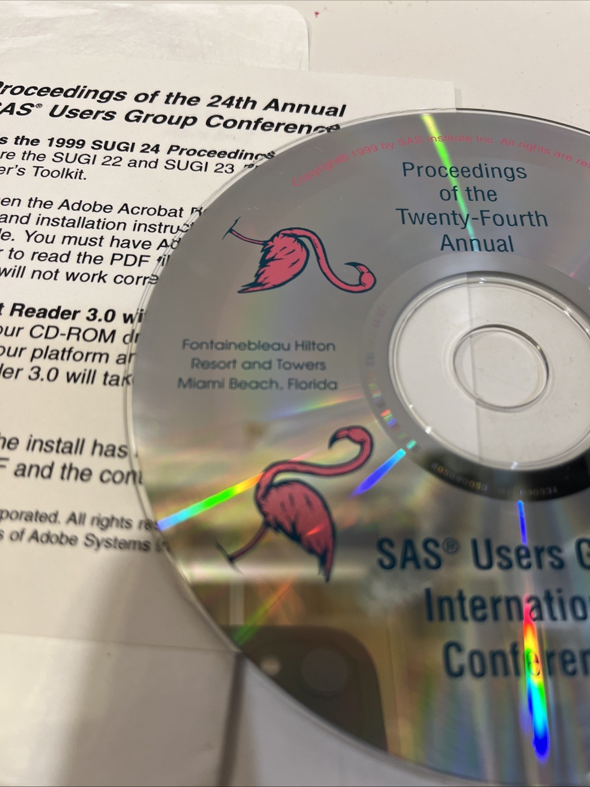 SAS Users Group International Conference 1999 24th Annual Proceedings CD Miami