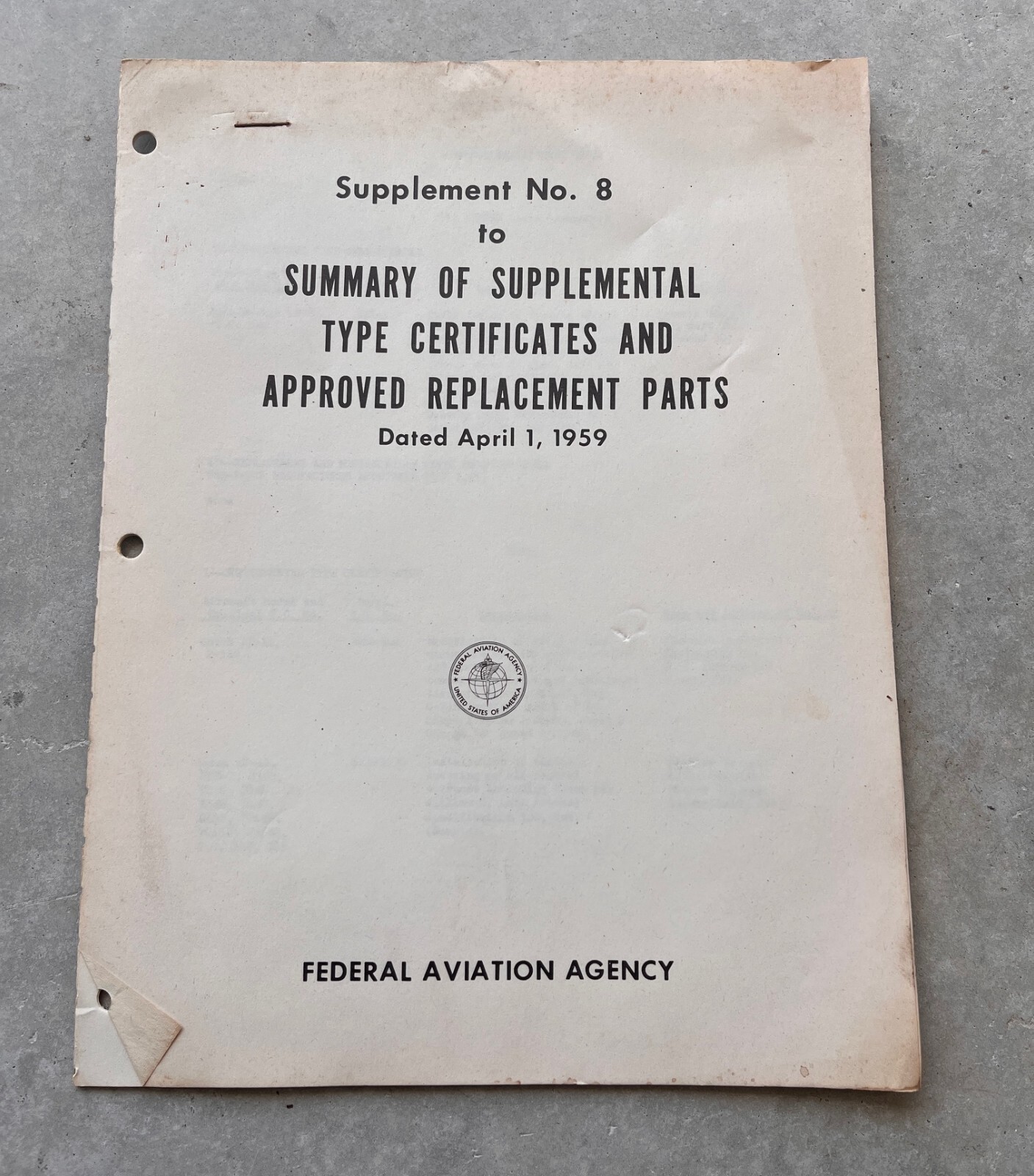 FAA Summary of Supplemental Type Certificates Replacement Parts No. 8 April 1959