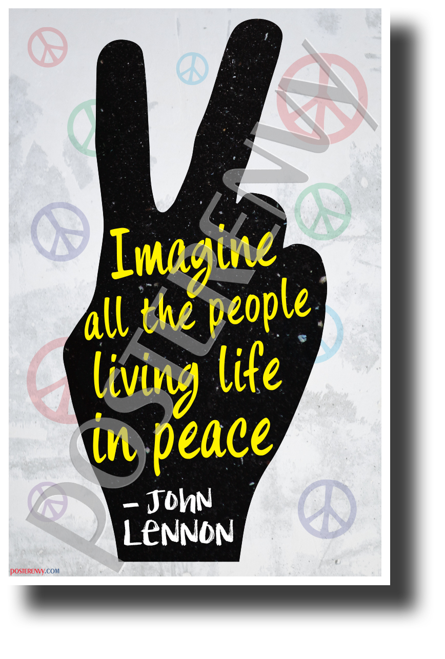 "Imagine All The People..." - John Lennon - NEW Motivational Quote Poster
