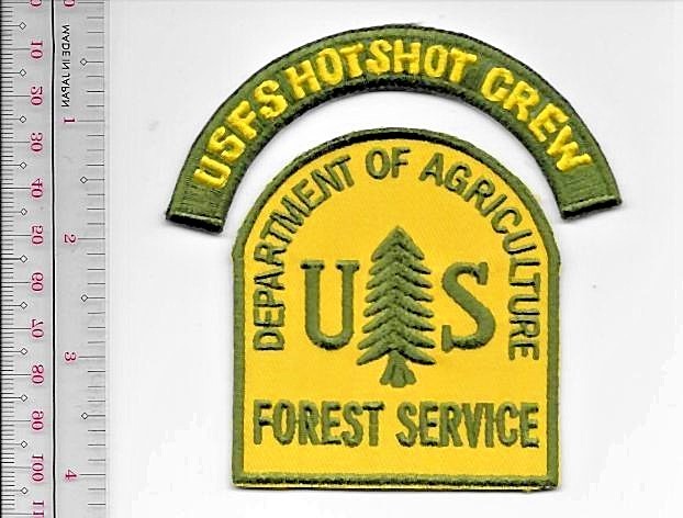 National Forest USFS Hotshot Crew US Forest Service Firefigters USFS Patch