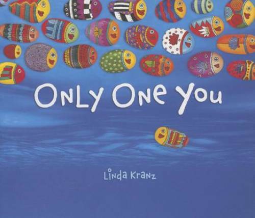 Only One You - Hardcover By Linda Kranz - VERY GOOD