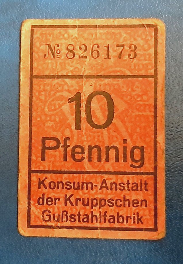 ESSEN NOTGELD 10 PFENNIG KONSUM-ANSTALT KRUPPSCHEN GUßSTAHLFABRIK GERMANY (23312