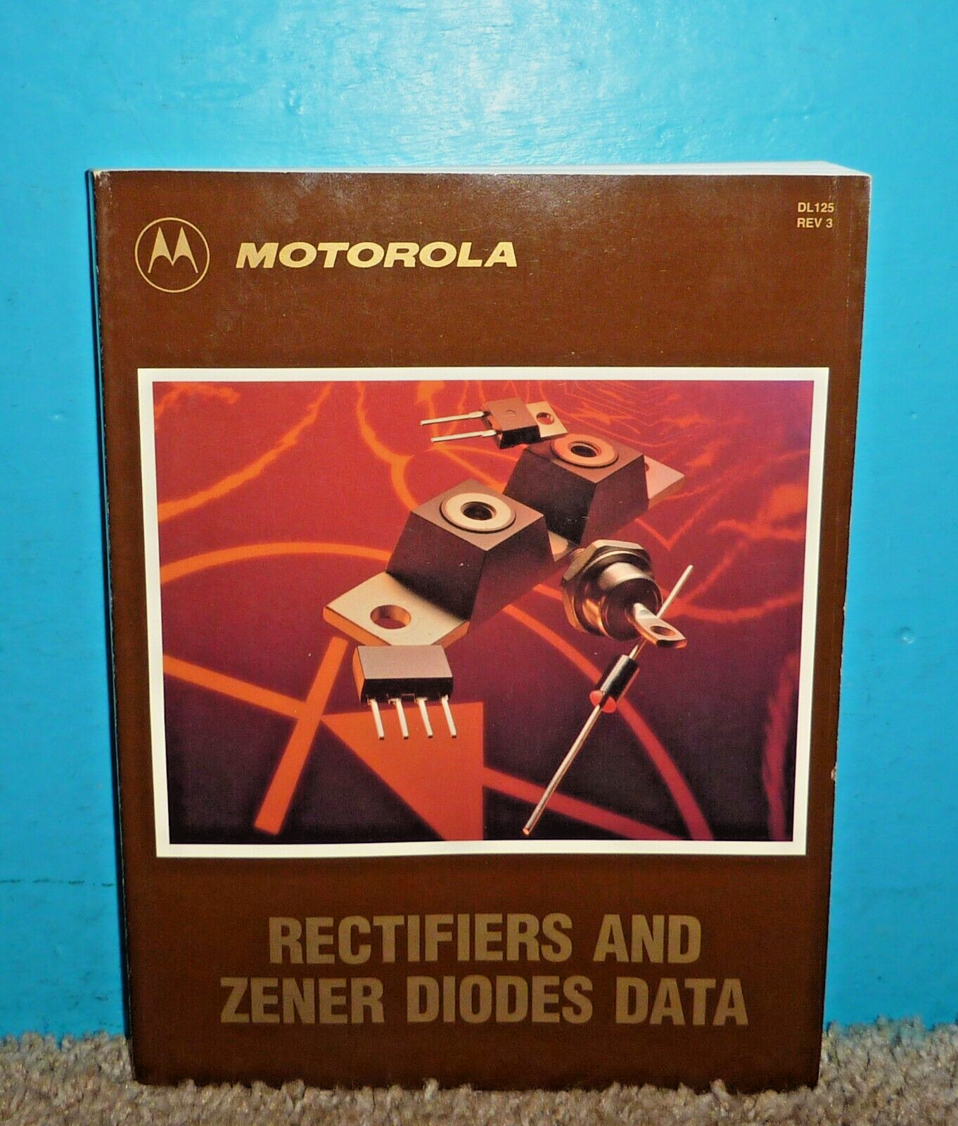 Motorola Rectifiers & Zener Diodes Data Book 1987 2nd Edition
