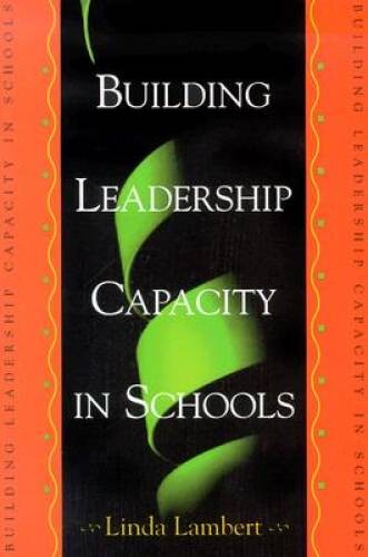Building Leadership Capacity in Schools - Paperback - VERY GOOD