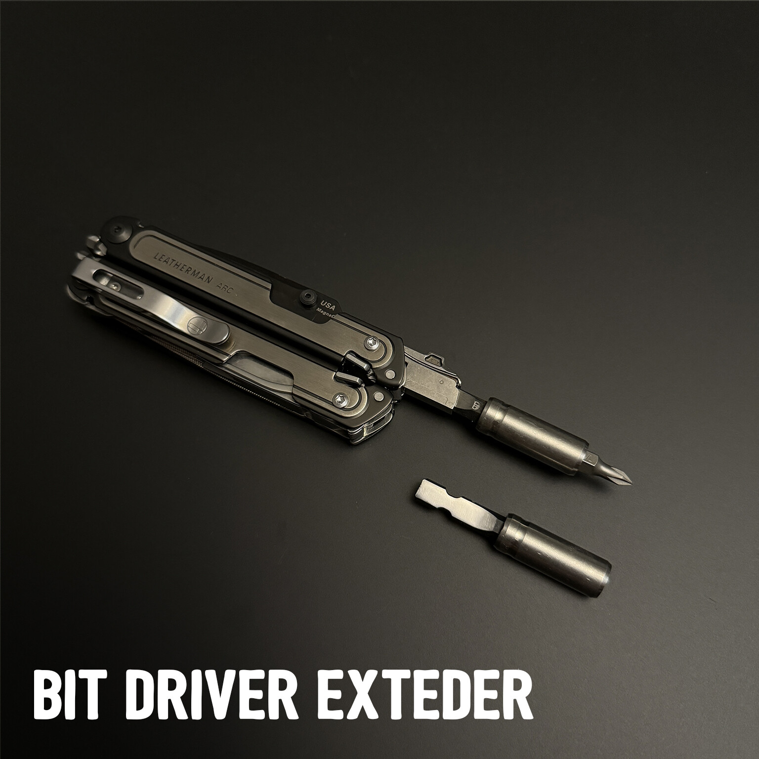 Leatherman Pictured 1/4" socket adapter + BIT DRIVER EXTENDER