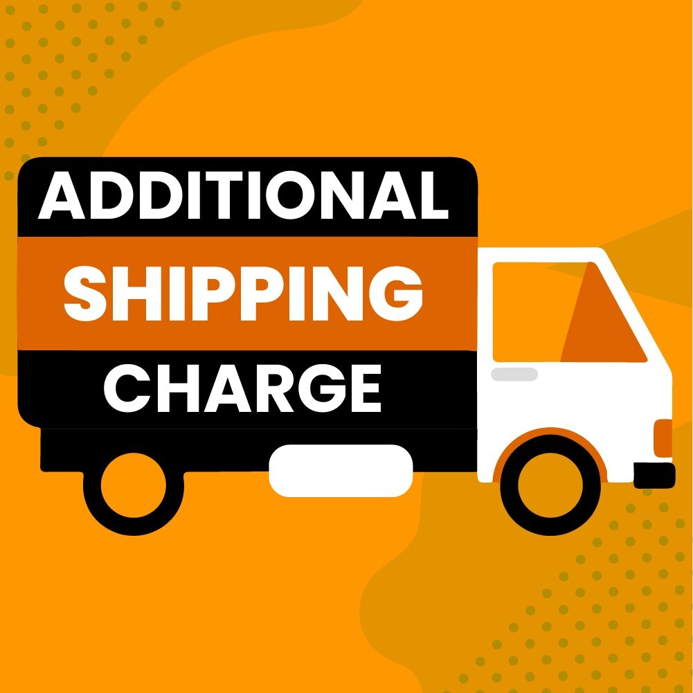 Additional shipping Fee