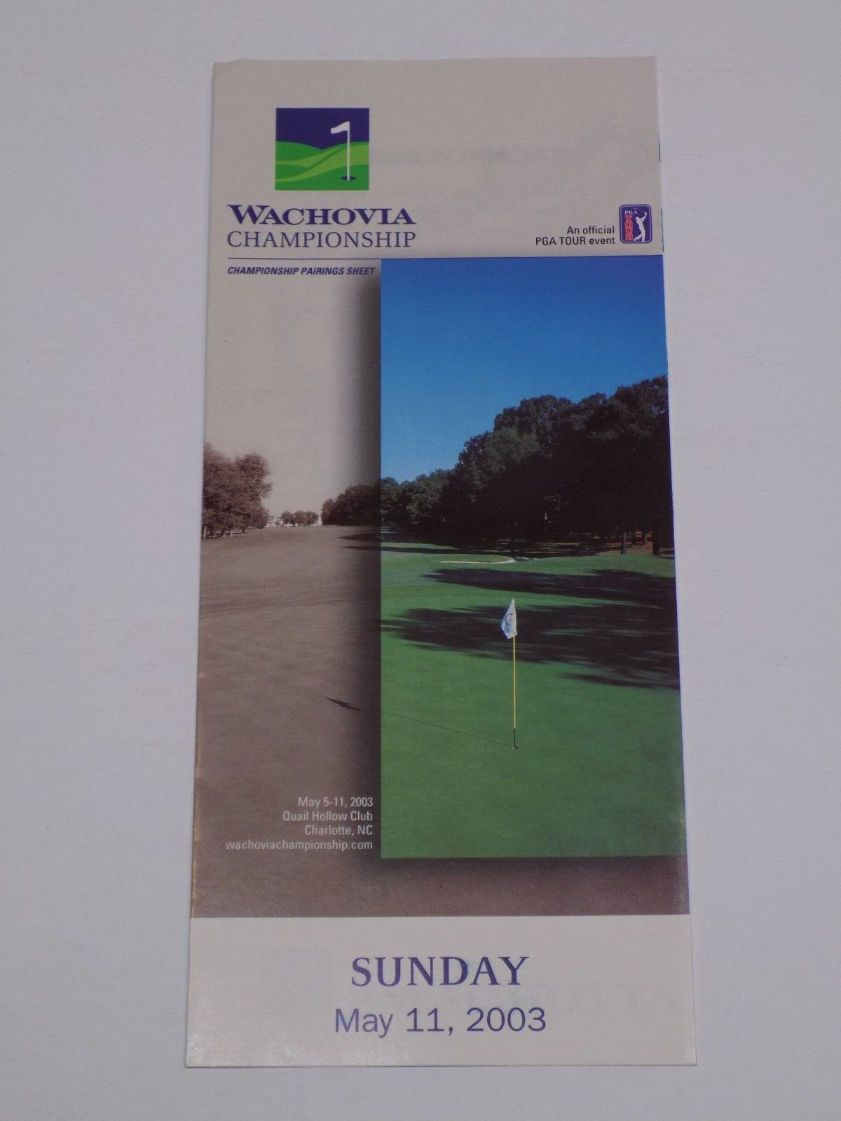 Wachovia Championship Charlotte NC Sunday May 11 2003 PGA Quail Hollow Players