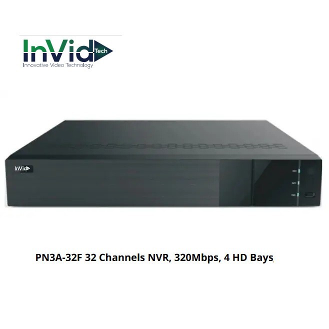 InVid PN3A-32F 32 Channels NVR 320Mbps 4 HD Bays 8TB PN3A-32F/8TB