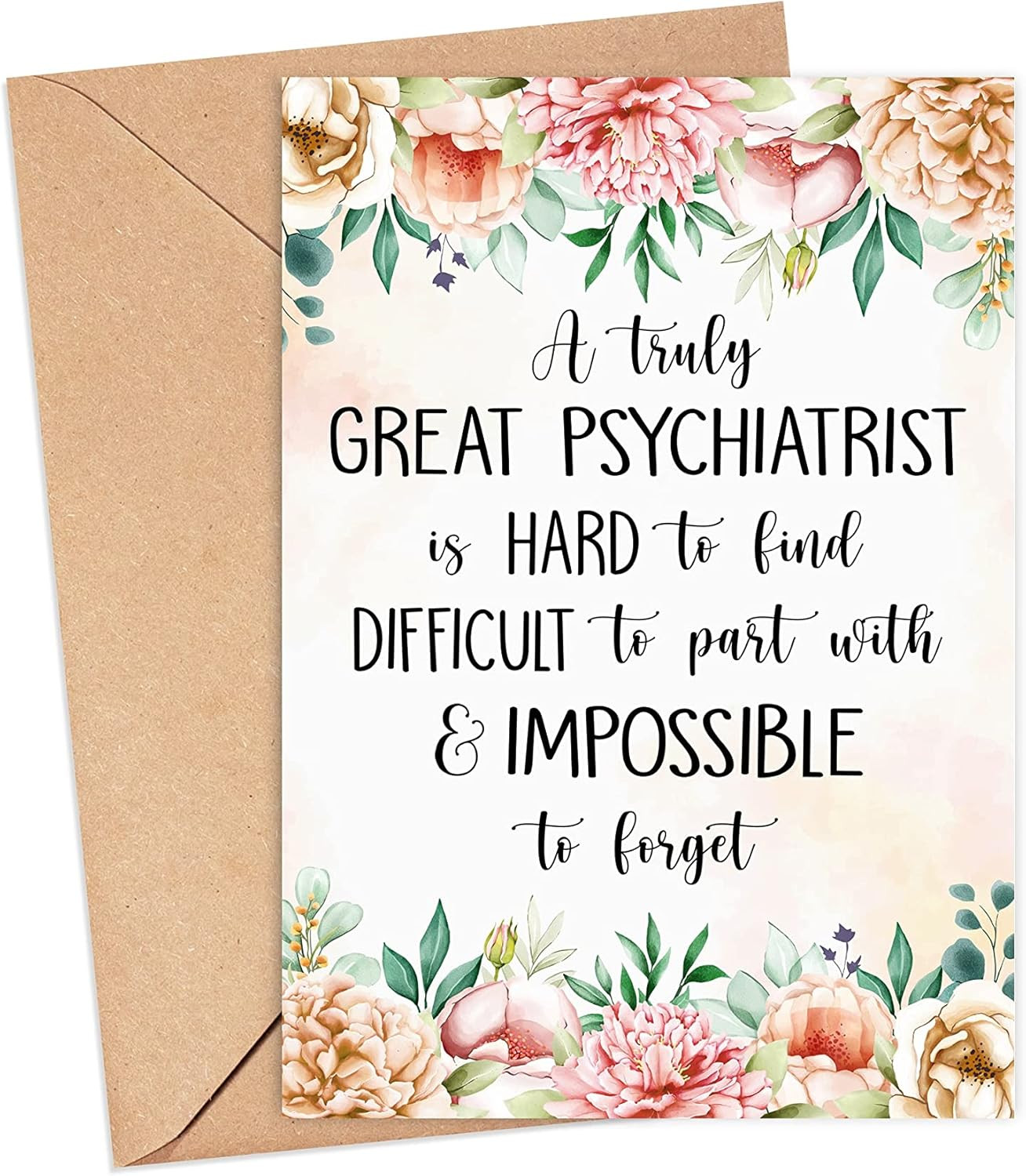 Psychiatrist Card - Psychiatrist Leaving Card - a Truly Great Psychiatrist Is Ha
