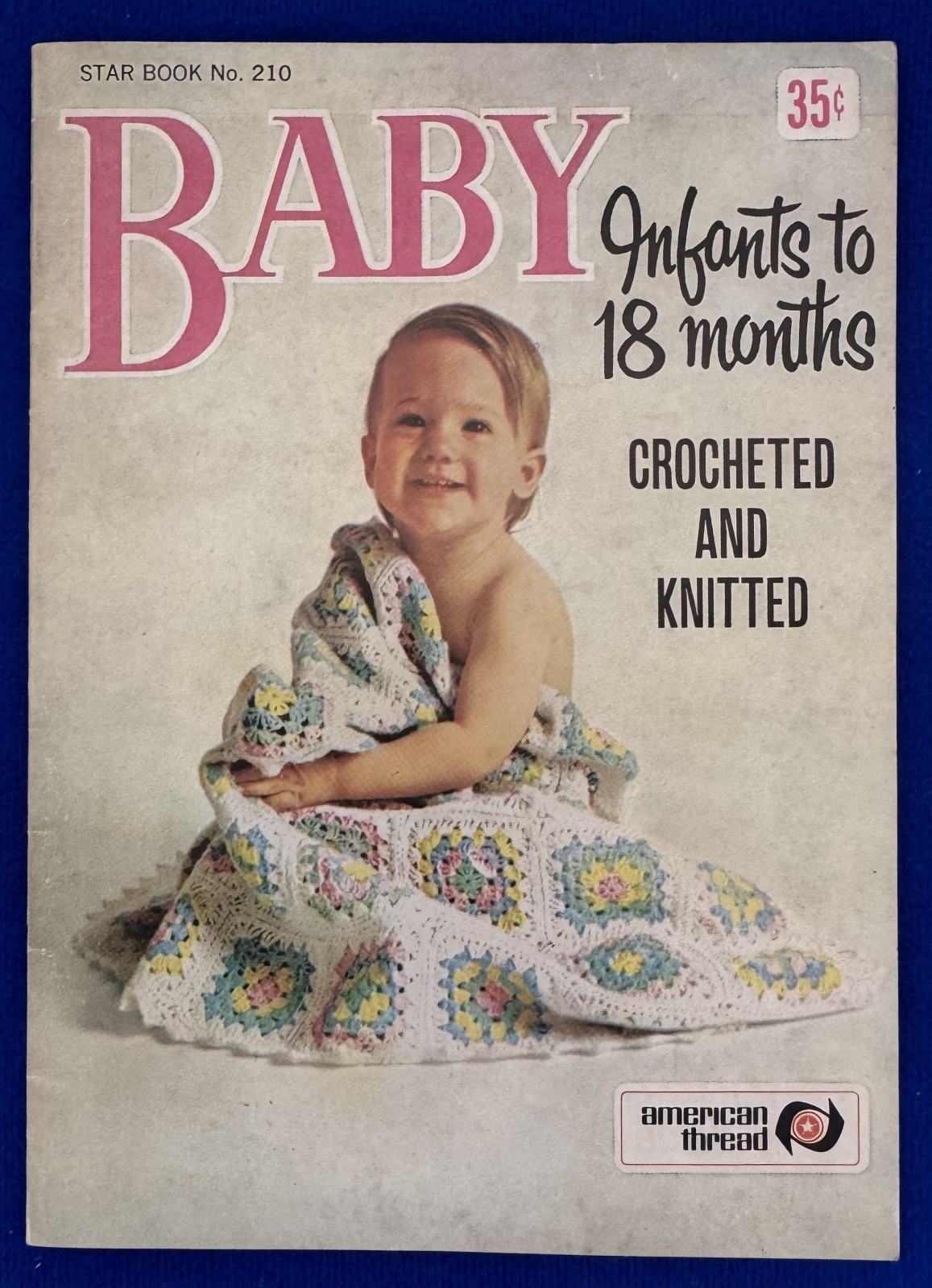 Vintage 1970s American Thread Baby Magazine-Infants to 18 Months-Knit Crochet