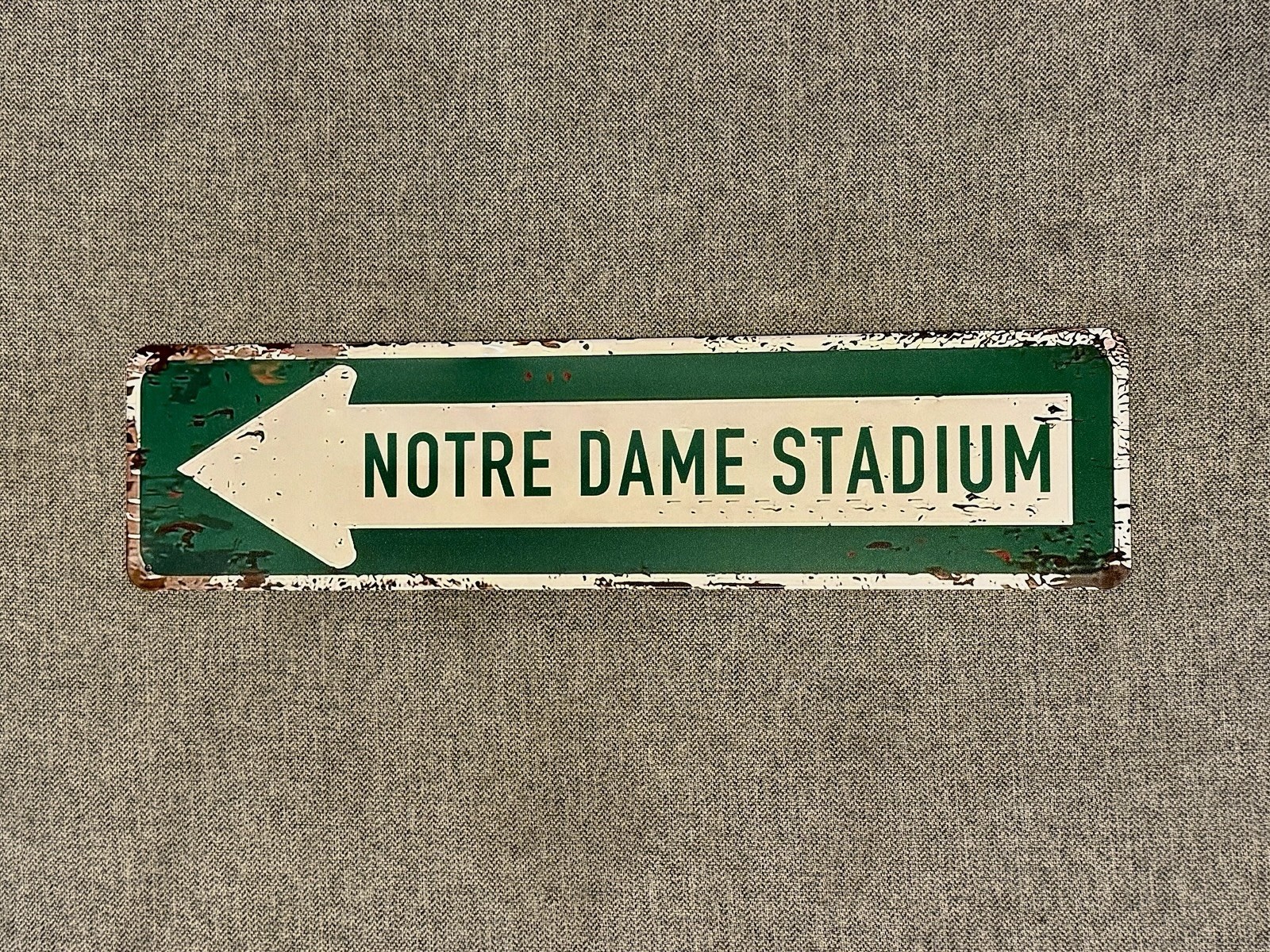 Notre Dame Stadium Metal Street Sign (Fighting Irish Play Like A Champion Today)