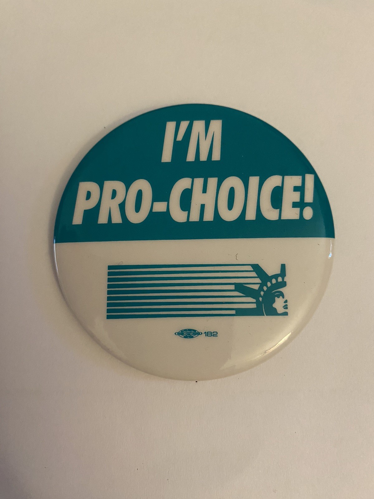 I’m Pro Choice Pin Back Button P143