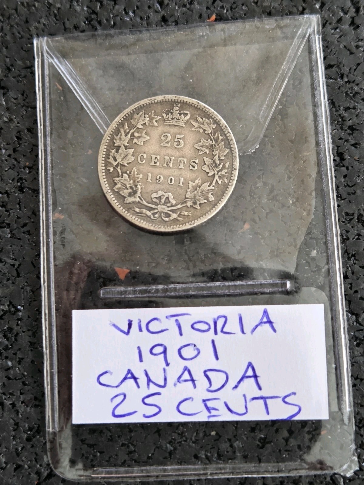 1901 Canada Twenty Five 25c Cent Silver Queen Victoria's Coin