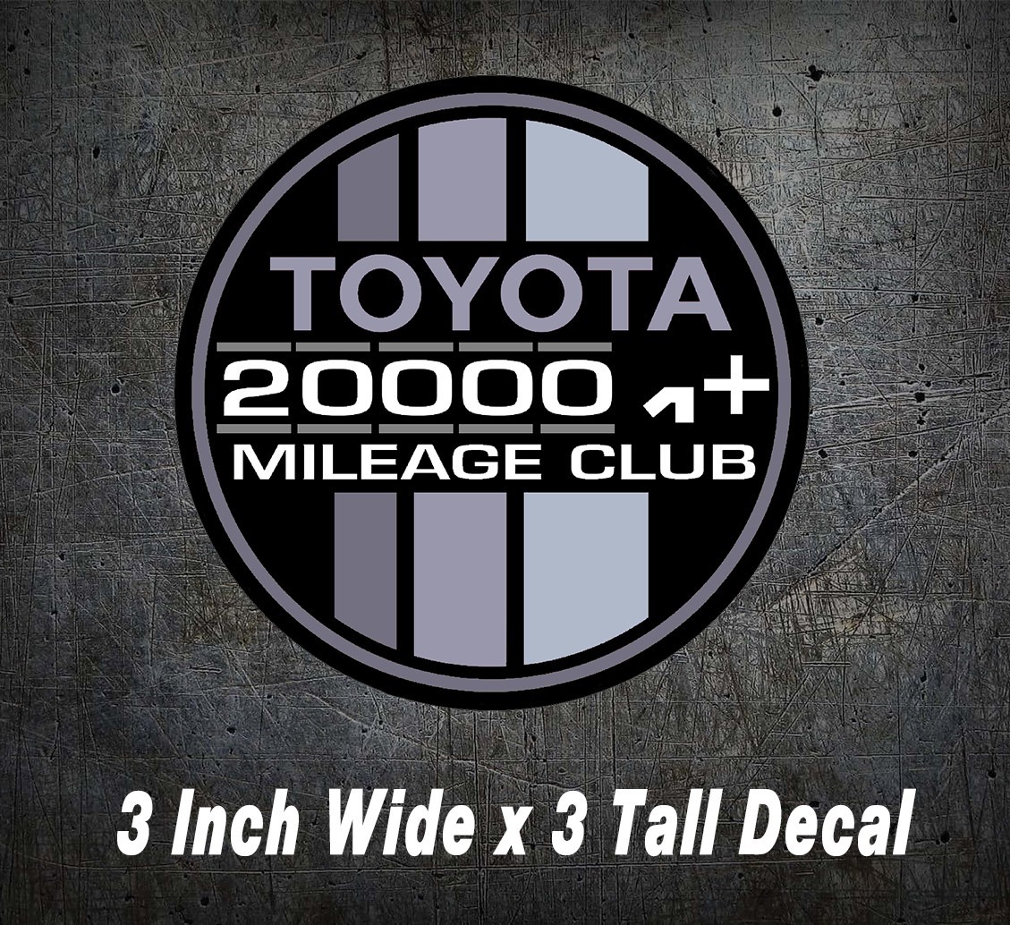 Fits Toyota Decal 200k  Miles Club SR5  4Runner TRD Tundra Fj Tacoma Gray
