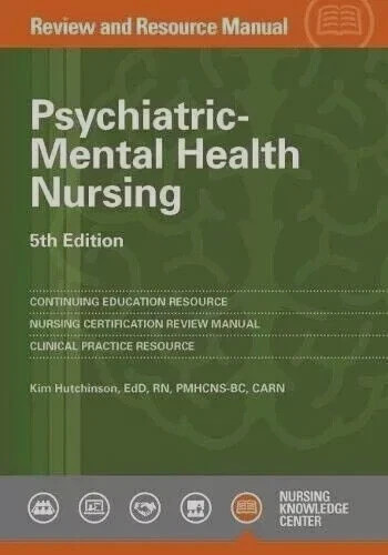Psychiatric-Mental Health Nursing Review and Resource Manual, 5th EDITION USPS