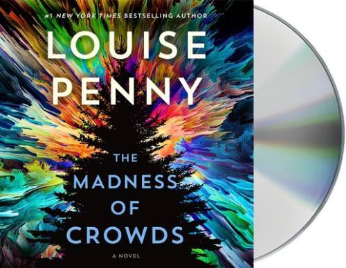 The Madness of Crowds: A Novel (Chief Inspector Gamache Novel, 17) - GOOD