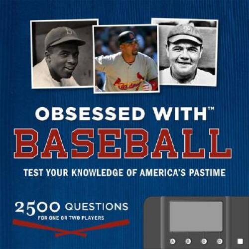 Obsessed with...Baseball: Test Your Knowledge of the Ameri - VERY GOOD