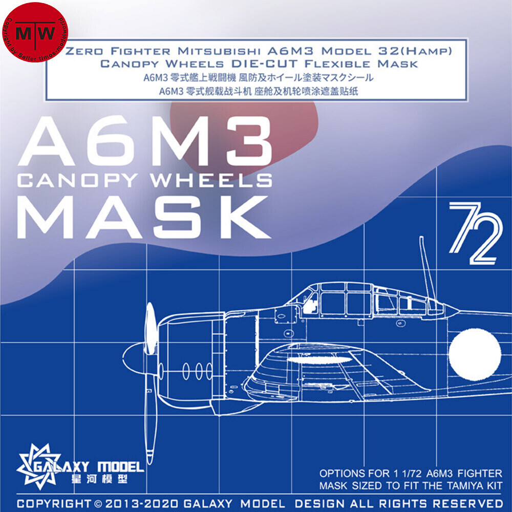 Galaxy C72004 1/72 Canopy Wheels Flexible Mask for Tamiya A6M3 Fighter Model