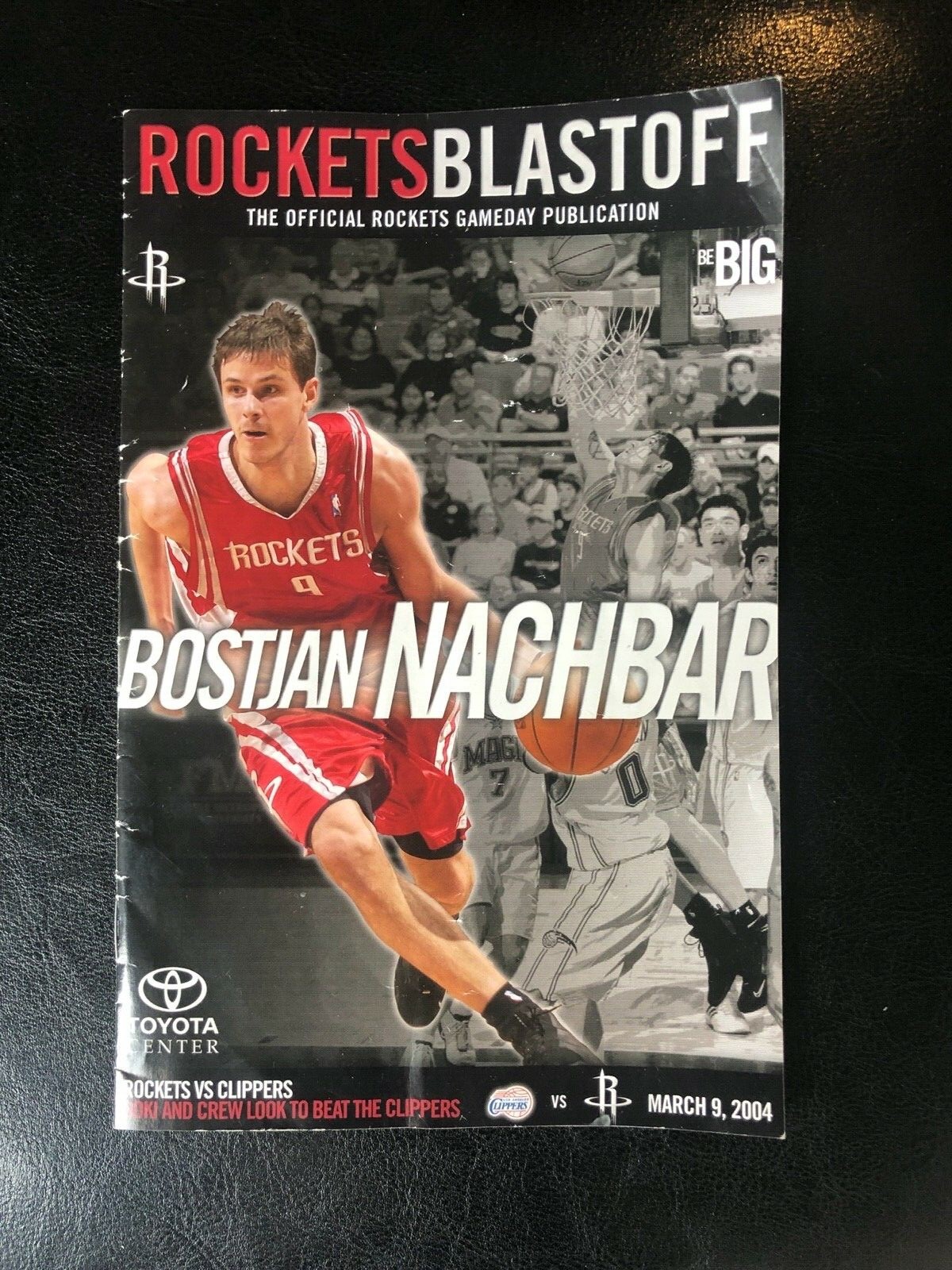 Rockets Blastoff Gameday Program Featuring Bostijan Nachbar 3/9/04 vs. Clippers