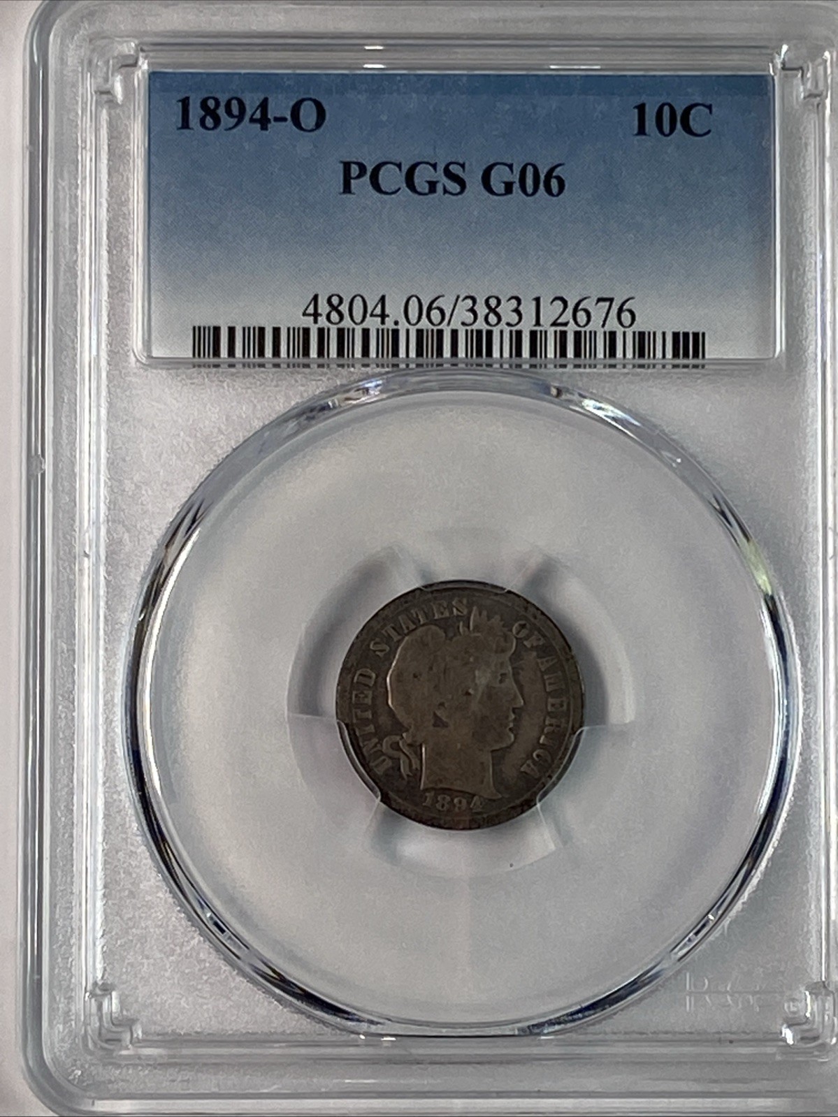 1894-O Barber Dime : PCGS G06