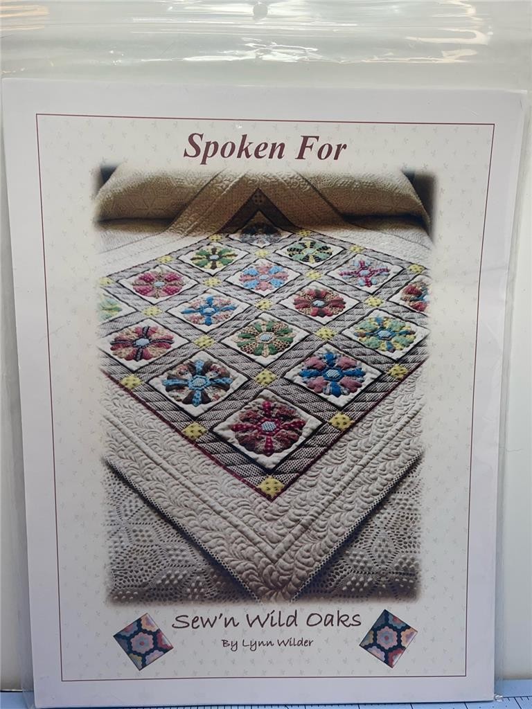 SEW'N WILD OAKS By Lynn Wilder Quilt Pattern - SPOKEN FOR - 54.5" x 54.5"